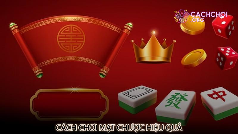 Cách chơi mạt chược hiệu quả