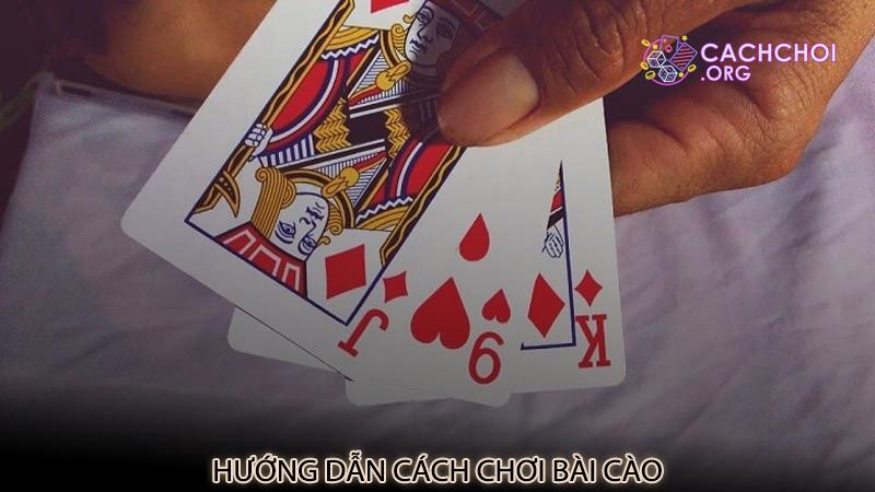 Hướng dẫn cách chơi bài cào