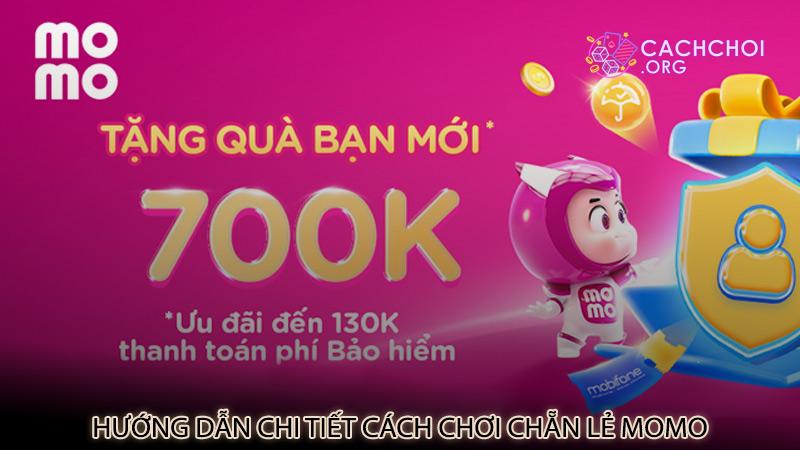 Hướng dẫn chi tiết cách chơi chẵn lẻ Momo