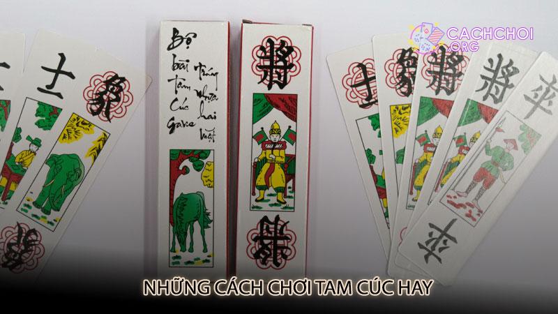 Những cách chơi tam cúc hay